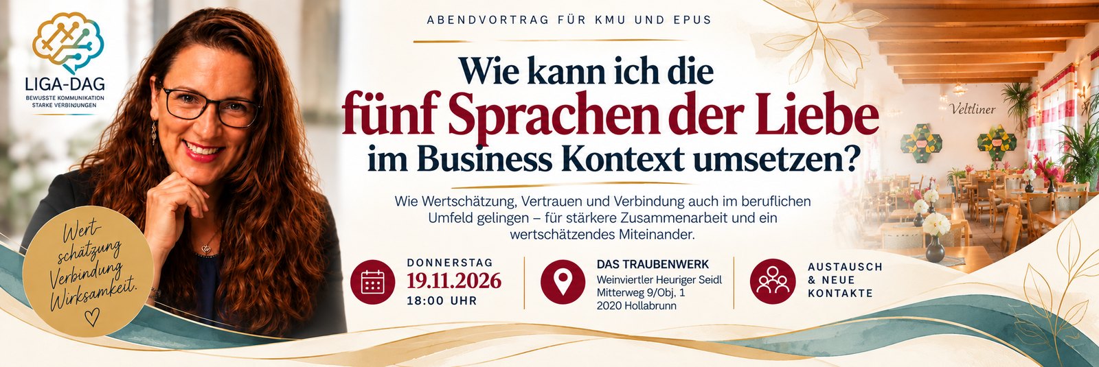 Abendvortrag 19.11.2026: Wie kann ich die fünf Sprachen der Liebe im Business Kontext umsetzen? – Das Traubenwerk Hollabrunn